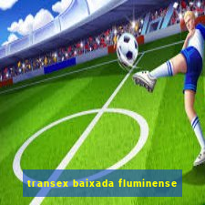 transex baixada fluminense